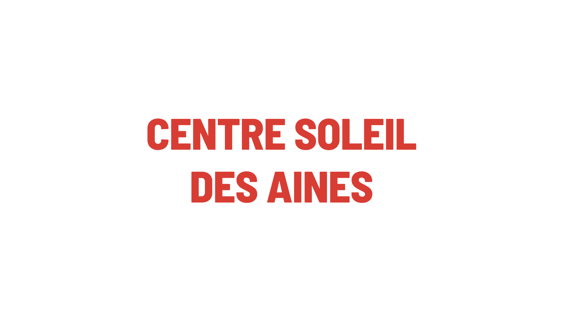 Timmins Care Text in bold red letters reading "CENTRE SOLEIL DES AINÉS" on a white background. Cochrane District Social Services Administration Board