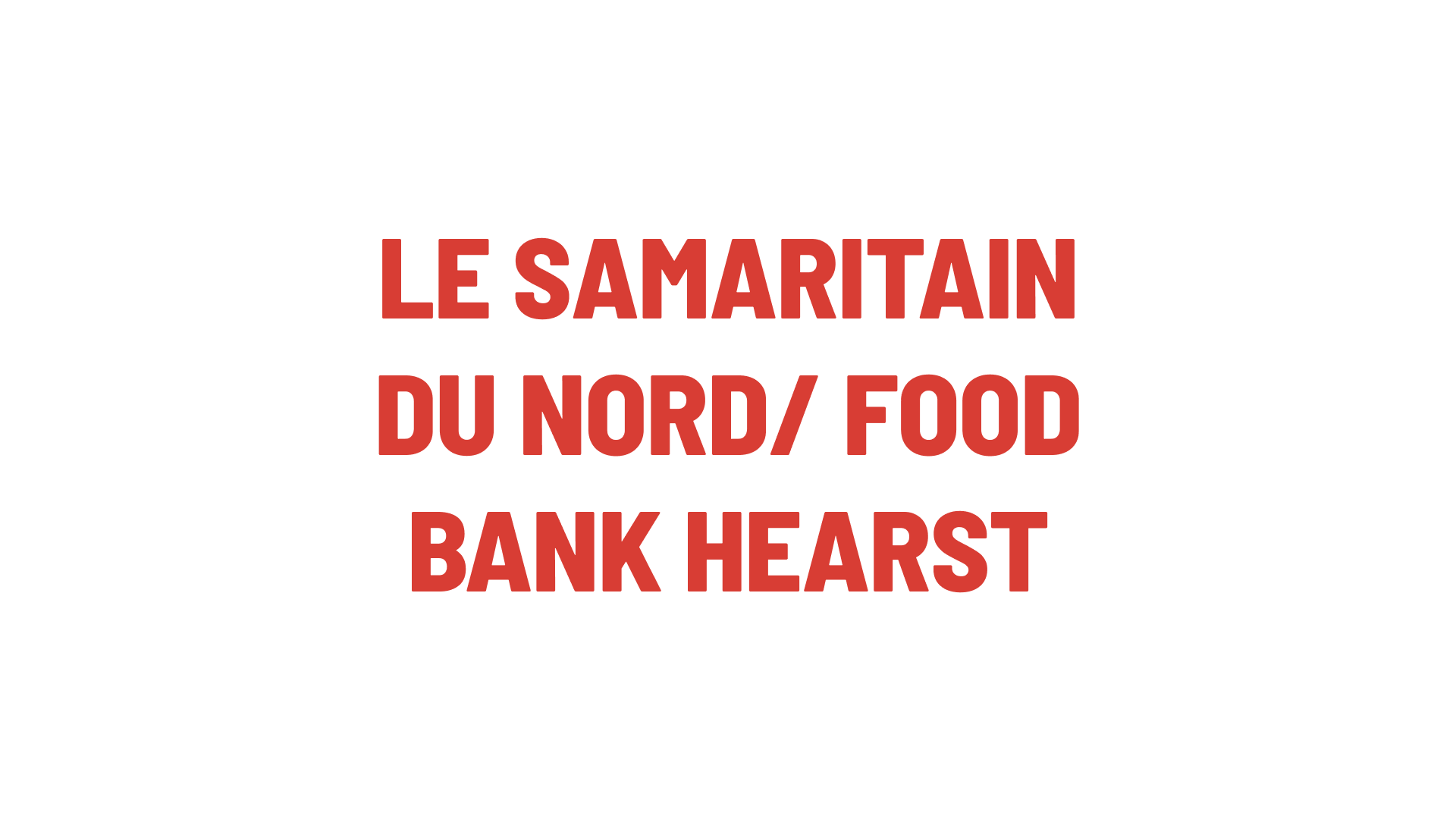 Timmins Care Red text on a white background reads "LE SAMARITAIN DU NORD/ FOOD BANK HEARST. Cochrane District Social Services Administration Board
