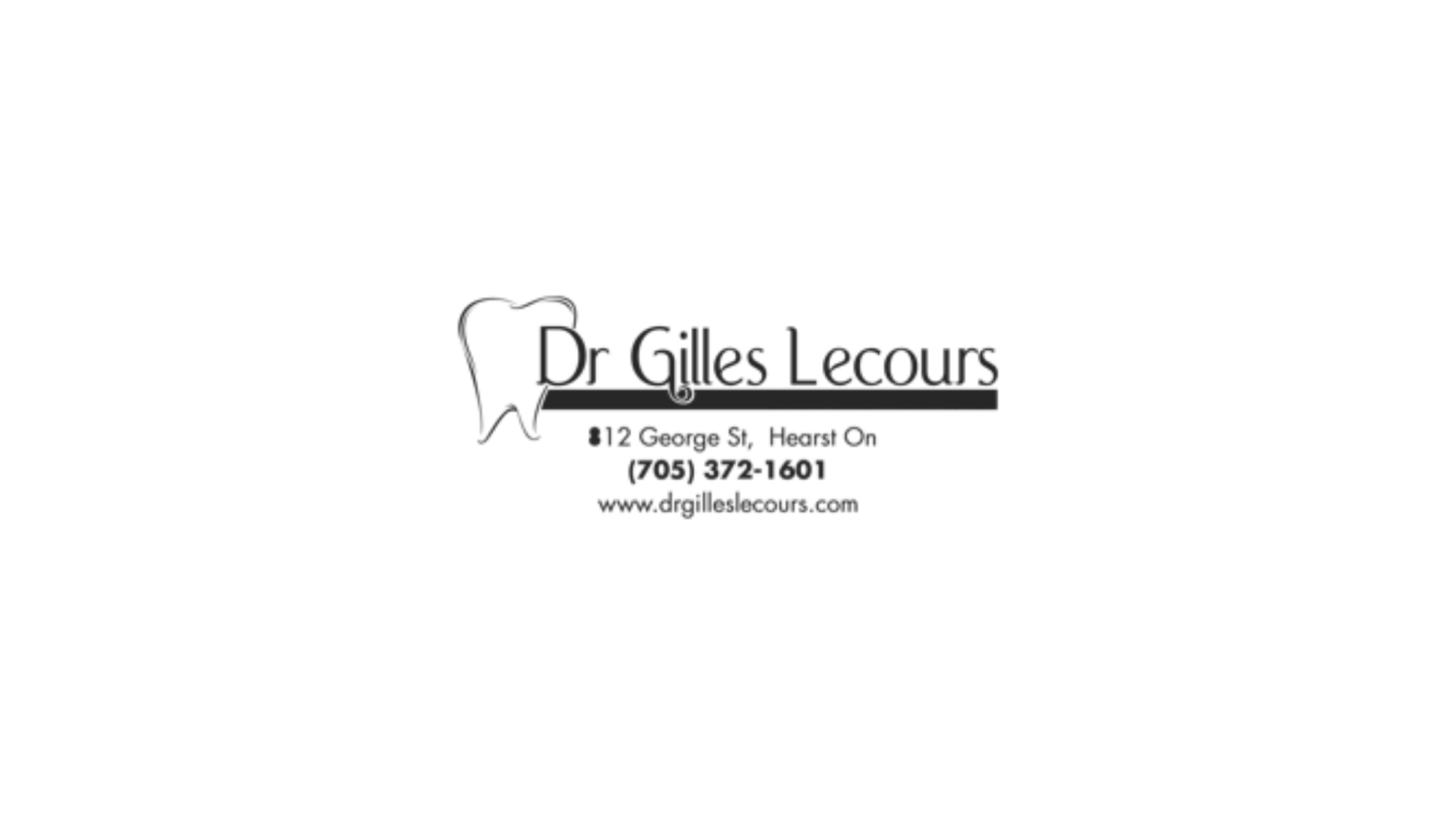 Timmins Care Logo of Dr. Gilles Lecours, featuring contact details: address at 812 George St., Hearst, ON, phone number (705) 372-1601, and website www.drgilleslecours.com, with a tooth graphic. Cochrane District Social Services Administration Board